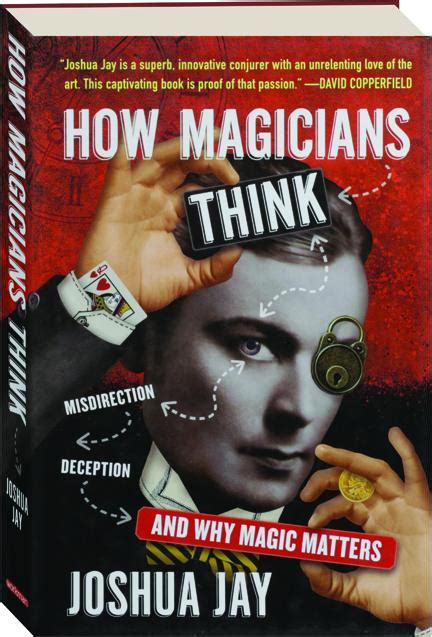 Unraveling the Mystery: How Magicians Can Help Unmask Liars